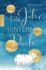 Buchcover von Ein Jahr hinterm Deich von Katja Haase
