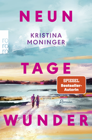 Buchcover von Neun Tage Wunder von Kristina Moninger