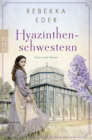 Buchcover von Hyazinthenschwestern von Rebekka Eder