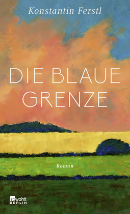 Buchcover von Die blaue Grenze von Konstantin Ferstl