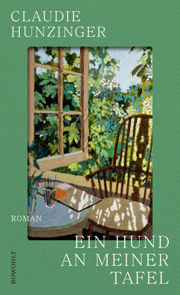 Buchcover von Ein Hund an meiner Tafel von Claudie Hunzinger