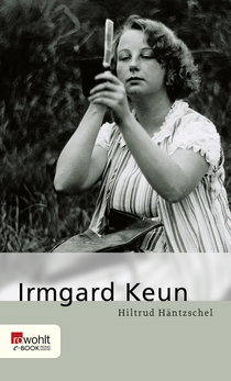 Buchcover von Irmgard Keun von Hiltrud Häntzschel