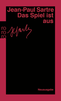 Buchcover von Das Spiel ist aus von Jean-Paul Sartre