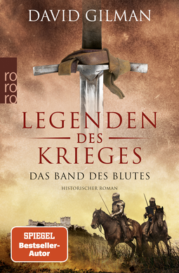 Buchcover von Legenden des Krieges: Das Band des Blutes von David Gilman