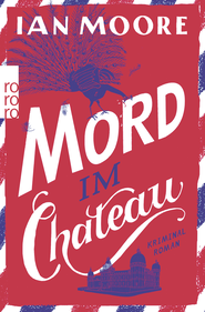 Buchcover von Mord im Chateau von Ian Moore
