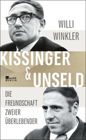 Buchcover von Kissinger & Unseld: Die Freundschaft zweier Überlebender – ein Doppelporträt von Willi Winkler