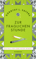 Buchcover von Zur fraglichen Stunde von Dorothy L. Sayers