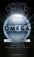 Buchcover von Omega: Das System kontrolliert dich von Lincoln Child