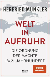 Buchcover von WORLD IN TURMOIL – The Order of Powers in the 21st Century: Die Ordnung der Mächte im 21. Jahrhundert