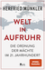 Buchcover von Welt in Aufruhr: Die Ordnung der Mächte im 21. Jahrhundert von Herfried Münkler