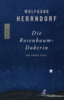 Buchcover von Die Rosenbaum-Doktrin: und andere Texte von Wolfgang Herrndorf