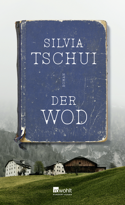 Buchcover von Der Wod von Silvia Tschui