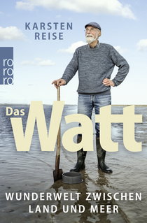 Buchcover von Das Watt: Wunderwelt zwischen Land und Meer  von Karsten Reise