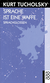 Buchcover von Sprache ist eine Waffe: Sprachglossen von Kurt Tucholsky