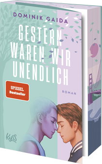 Buchcover von Gestern waren wir unendlich von Dominik Gaida