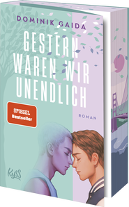 Buchcover von Gestern waren wir unendlich von Dominik Gaida