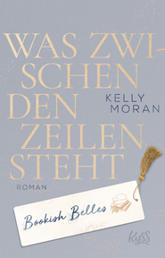 Buchcover von Bookish Belles – Was zwischen den Zeilen steht von Kelly Moran