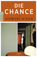 Buchcover von Die Chance von Stewart O’Nan