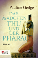 Buchcover von Das Mädchen Thu und der Pharao von Pauline Gedge