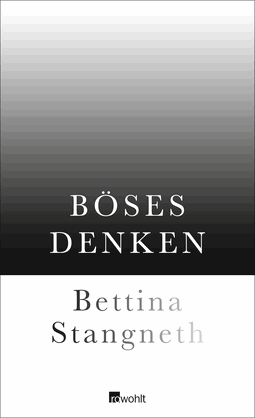 Buchcover von Böses Denken von Bettina Stangneth