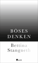 Buchcover von Böses Denken von Bettina Stangneth