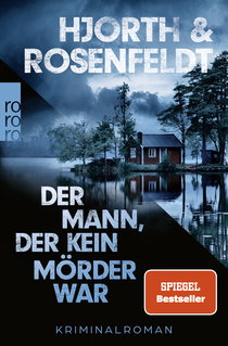 Buchcover von Der Mann, der kein Mörder war von Michael Hjorth, Hans Rosenfeldt
