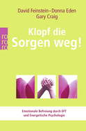 Buchcover von Klopf die Sorgen weg! von David Feinstein, Donna Eden, Gary Craig