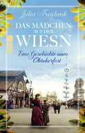 Buchcover von Das Mädchen auf der Wiesn: Eine Geschichte vom Oktoberfest von Julia Freidank