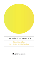 Buchcover von Böse Streiche / Das dicke Wilhelmchen von Gabriele Wohmann
