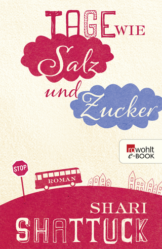 Buchcover von Tage wie Salz und Zucker