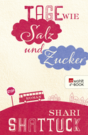 Buchcover von Tage wie Salz und Zucker von Shari Shattuck
