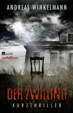 Buchcover von Der Zwilling: Kurzthriller von Andreas Winkelmann