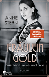 Buchcover von Fräulein Gold: Zwischen Himmel und Erde von Anne Stern