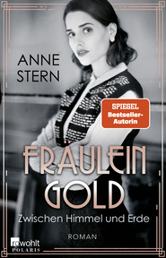 Buchcover von Fräulein Gold: Zwischen Himmel und Erde von Anne Stern
