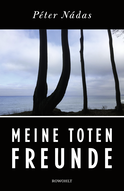 Buchcover von Meine toten Freunde von Péter Nádas