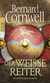 Buchcover von Der weiße Reiter von Bernard Cornwell