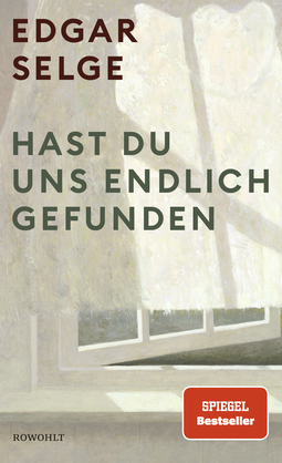 Buchcover von SO YOU FINALLY FOUND US von Edgar Selge