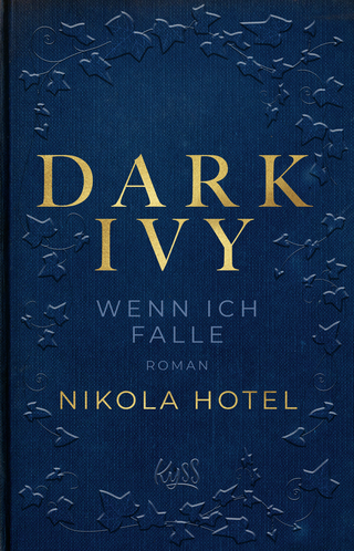 Buchcover von Dark Ivy – Wenn ich falle
