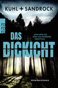 Buchcover von Das Dickicht von Nikolas Kuhl, Stefan Sandrock