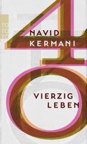 Buchcover von Vierzig Leben von Navid Kermani