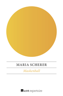 Buchcover von Maskenball von Maria Scherer
