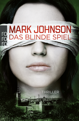 Buchcover von Das blinde Spiel von Mark Johnson