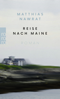 Buchcover von Reise nach Maine von Matthias Nawrat