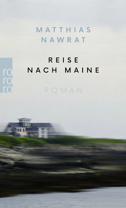 Buchcover von Reise nach Maine von Matthias Nawrat