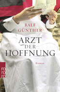 Buchcover von Arzt der Hoffnung von Ralf Günther