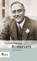 Buchcover von Franklin Delano Roosevelt von Alan Posener