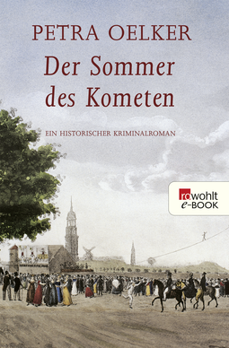 Buchcover von Der Sommer des Kometen von Petra Oelker