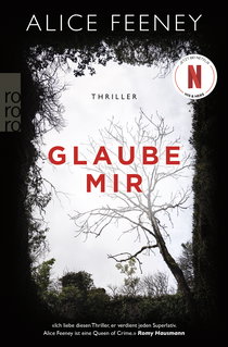 Buchcover von Glaube mir von Alice Feeney