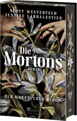 Buchcover von Die Mortons: Old Money. Cold Blood. von Scott Westerfeld, Justine Larbalestier