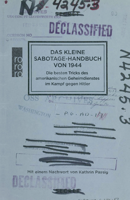Buchcover von Das kleine Sabotage-Handbuch von 1944: Die besten Tricks des amerikanischen Geheimdienstes im Kampf gegen Hitler von US Office of Strategic Services